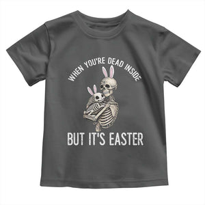 Funny Easter Bunny Skeleton Toddler T Shirt Dead Inside But It Is Easter TS12 Dark Heather Print Your Wear