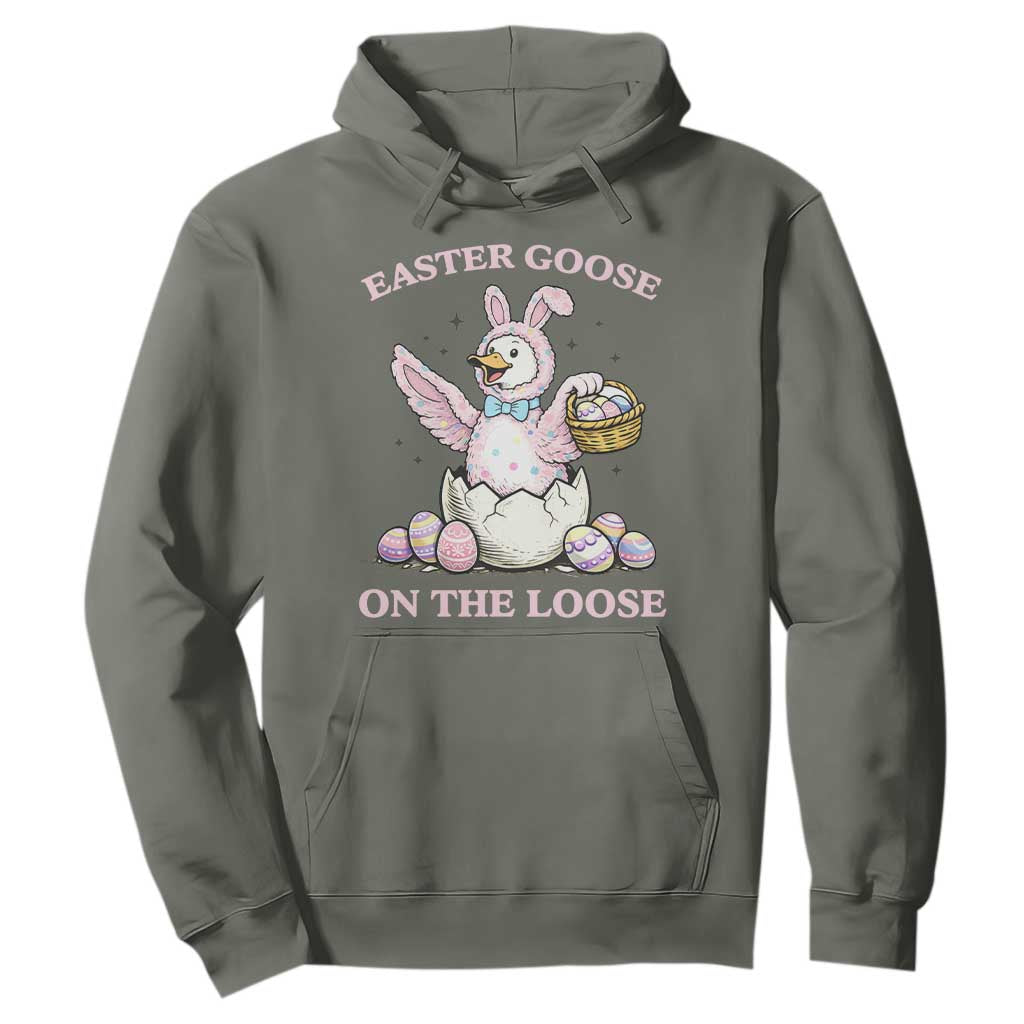 Easter Goose On The Loose Hoodie Funny Easter Egg Hunt Gift TS12 Military Green Print Your Wear