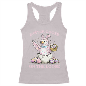 Easter Goose On The Loose Racerback Tank Top Funny Easter Egg Hunt Gift TS12 Ice Gray Print Your Wear