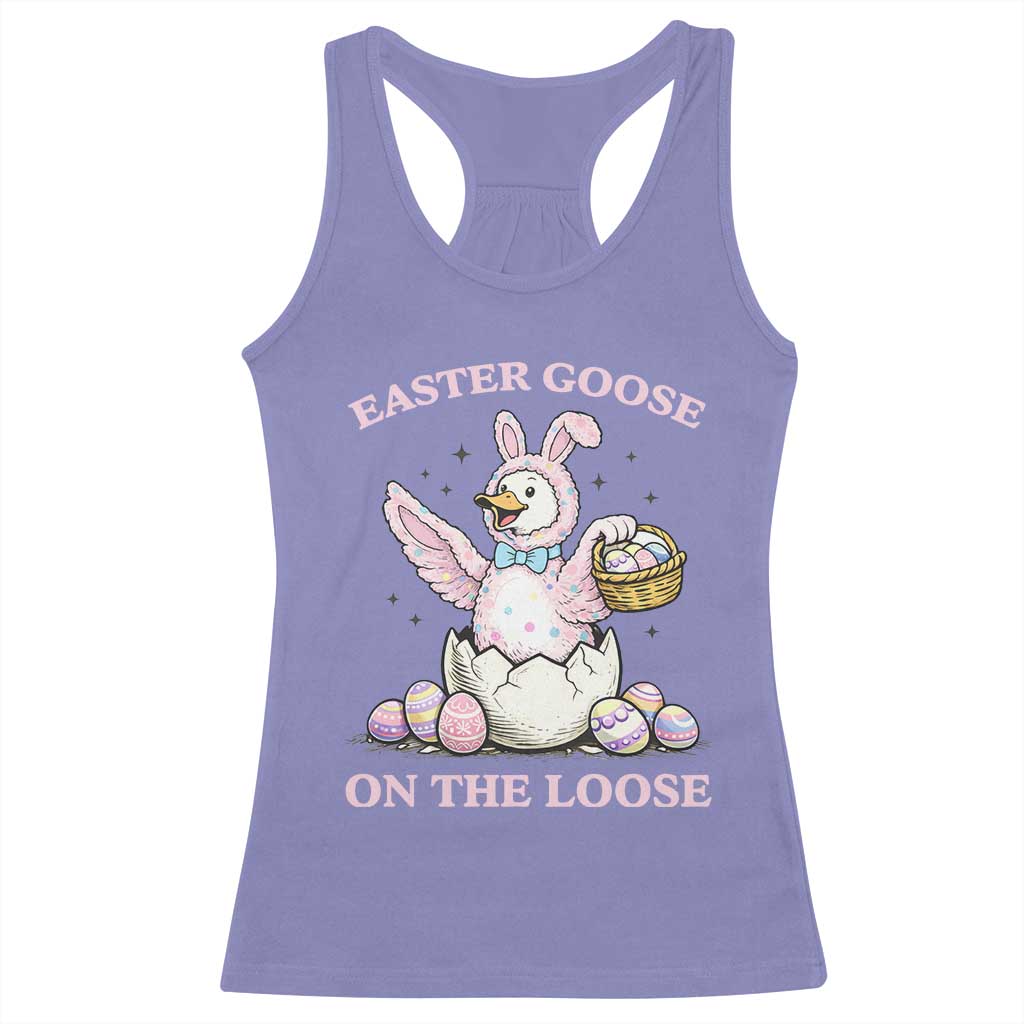 Easter Goose On The Loose Racerback Tank Top Funny Easter Egg Hunt Gift TS12 Violet Print Your Wear