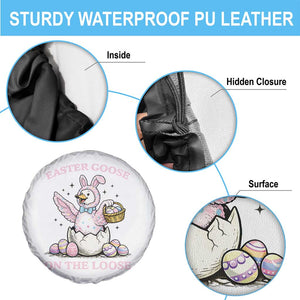 Easter Goose On The Loose Spare Tire Cover Funny Easter Egg Hunt Gift TS12 Print Your Wear