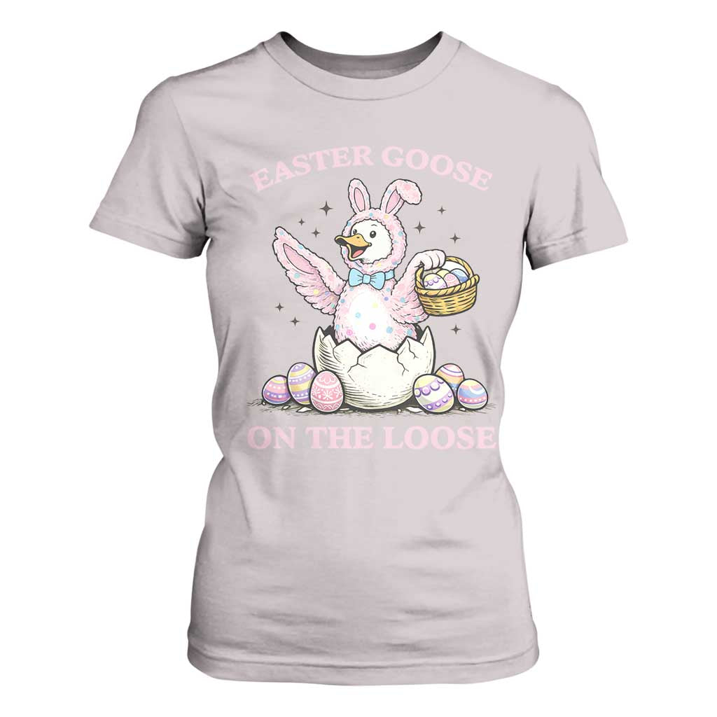 Easter Goose On The Loose T Shirt For Women Funny Easter Egg Hunt Gift TS12 Ice Gray Print Your Wear