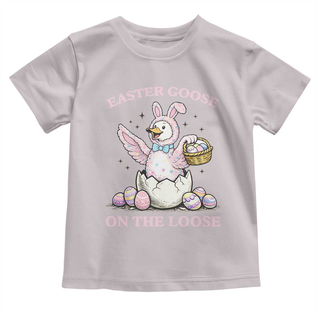 Easter Goose On The Loose Toddler T Shirt Funny Easter Egg Hunt Gift TS12 Ice Gray Print Your Wear