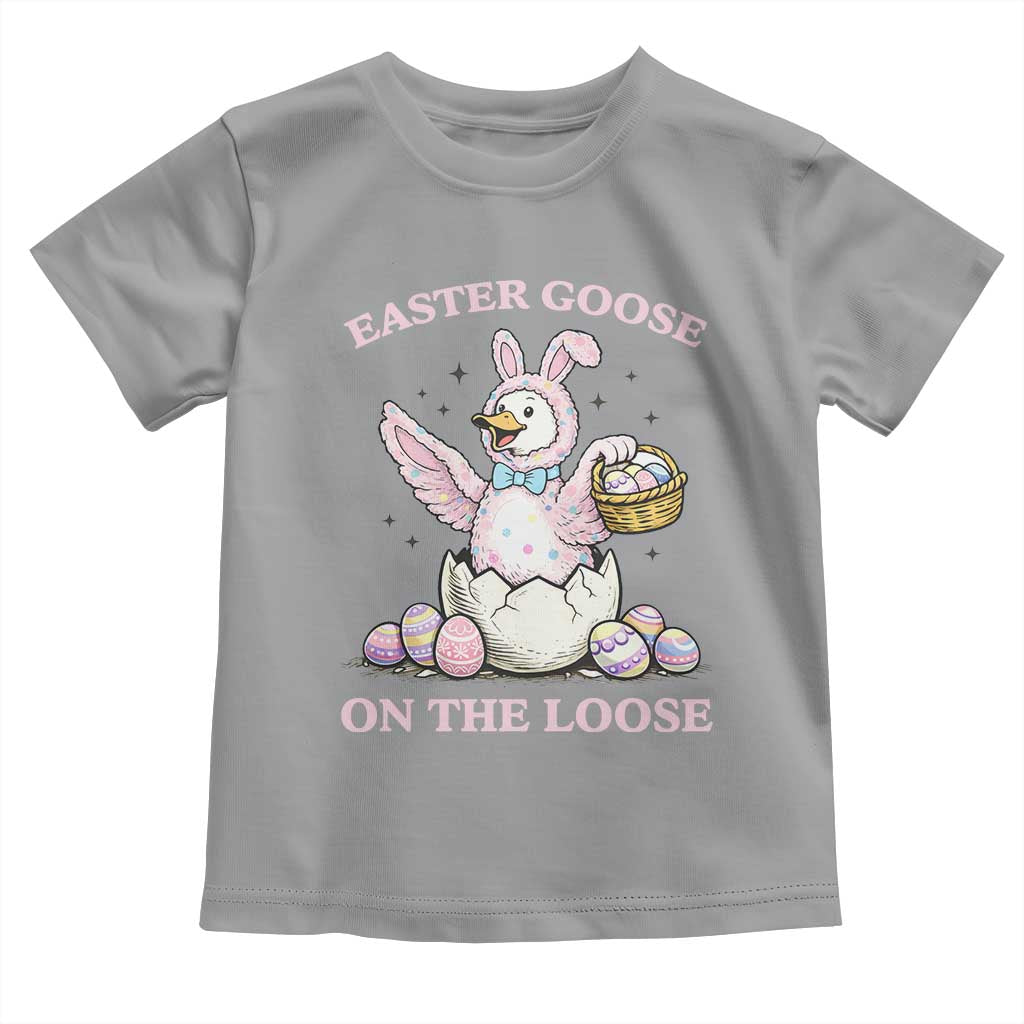 Easter Goose On The Loose Toddler T Shirt Funny Easter Egg Hunt Gift TS12 Sport Gray Print Your Wear