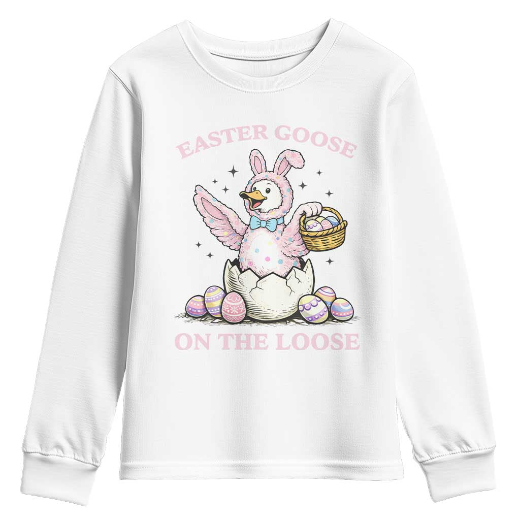 Easter Goose On The Loose Youth Sweatshirt Funny Easter Egg Hunt Gift TS12 White Print Your Wear