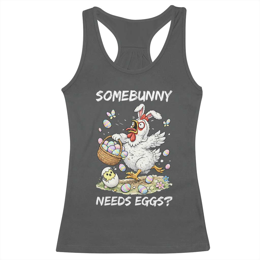 Funny Easter Chicken Bunny Ears Racerback Tank Top Somebunny Needs Eggs TS12 Dark Heather Print Your Wear