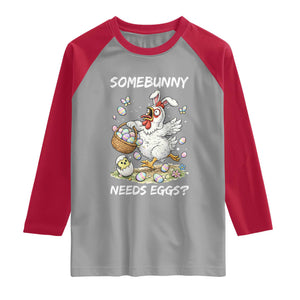 Funny Easter Chicken Bunny Ears Raglan Shirt Somebunny Needs Eggs TS12 Sport Gray Red Print Your Wear