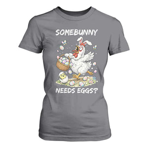 Funny Easter Chicken Bunny Ears T Shirt For Women Somebunny Needs Eggs TS12 Charcoal Print Your Wear