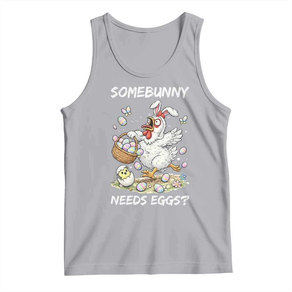 Funny Easter Chicken Bunny Ears Tank Top Somebunny Needs Eggs TS12 Athletic Heather Print Your Wear