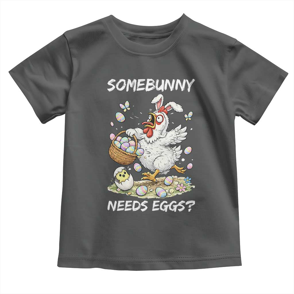 Funny Easter Chicken Bunny Ears Toddler T Shirt Somebunny Needs Eggs TS12 Dark Heather Print Your Wear