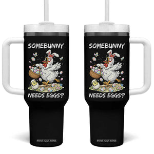 Funny Easter Chicken Bunny Ears Tumbler With Handle Somebunny Needs Eggs TS12 One Size: 40 oz Black Print Your Wear