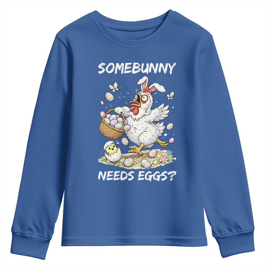 Funny Easter Chicken Bunny Ears Youth Sweatshirt Somebunny Needs Eggs TS12 Royal Blue Print Your Wear