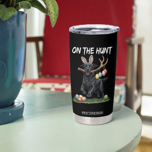 Funny Easter Hunting Dog Tumbler Cup Labrador Bunny Ears On The Hunt TS12 Print Your Wear