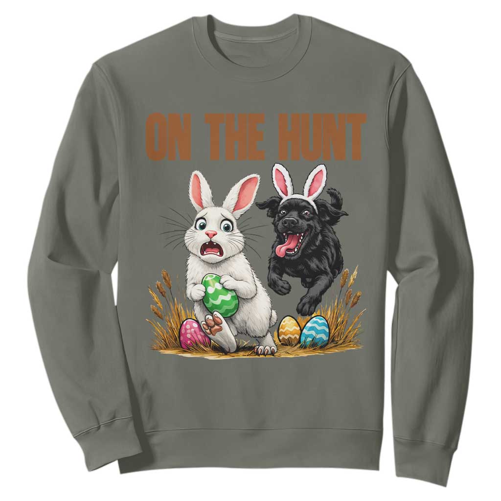 Funny Easter Labrador Bunny Ears Sweatshirt On The Hunt TS12 Military Green Print Your Wear