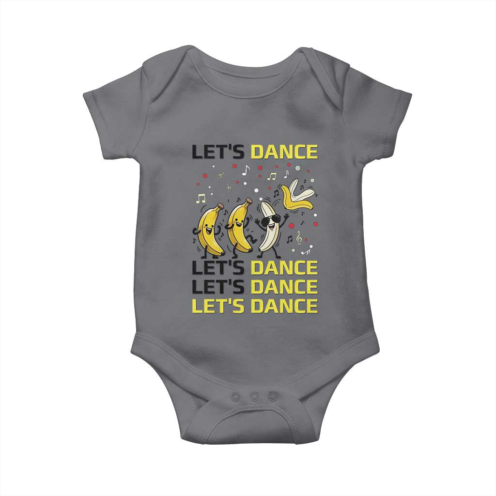 Funny Dancing Banana Baby Onesie Lets Dance Silly Meme Graphic TS12 Charcoal Print Your Wear