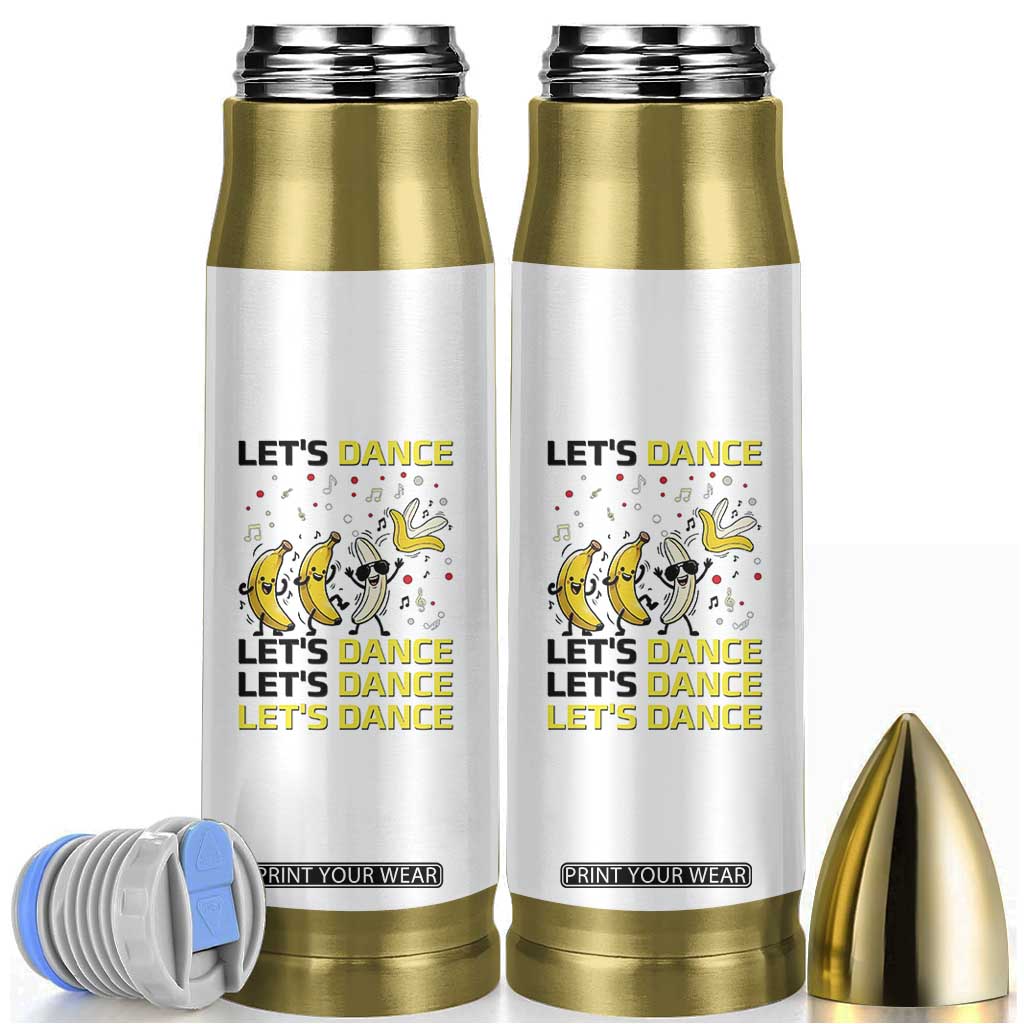 Funny Dancing Banana Bullet Tumbler Lets Dance Silly Meme Graphic TS12 White Print Your Wear