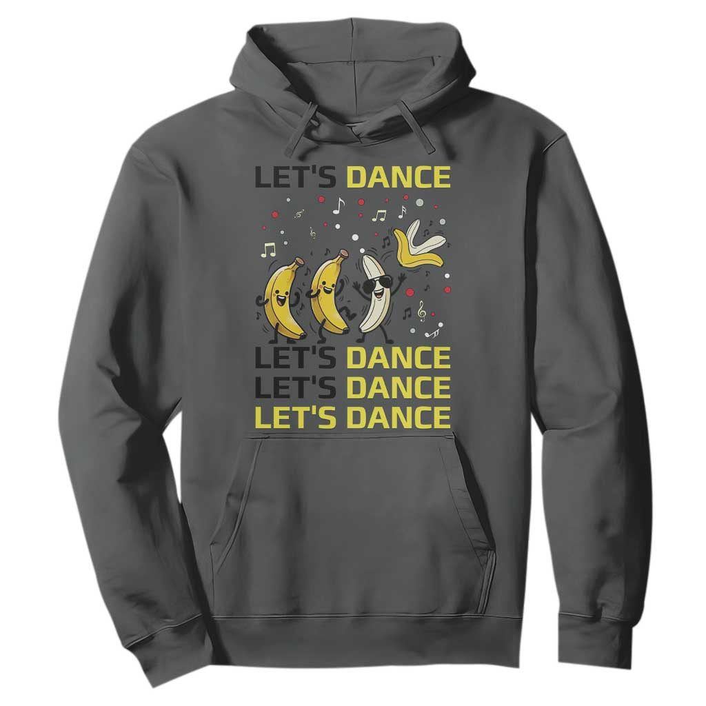 Funny Dancing Banana Hoodie Lets Dance Silly Meme Graphic TS12 Dark Heather Print Your Wear
