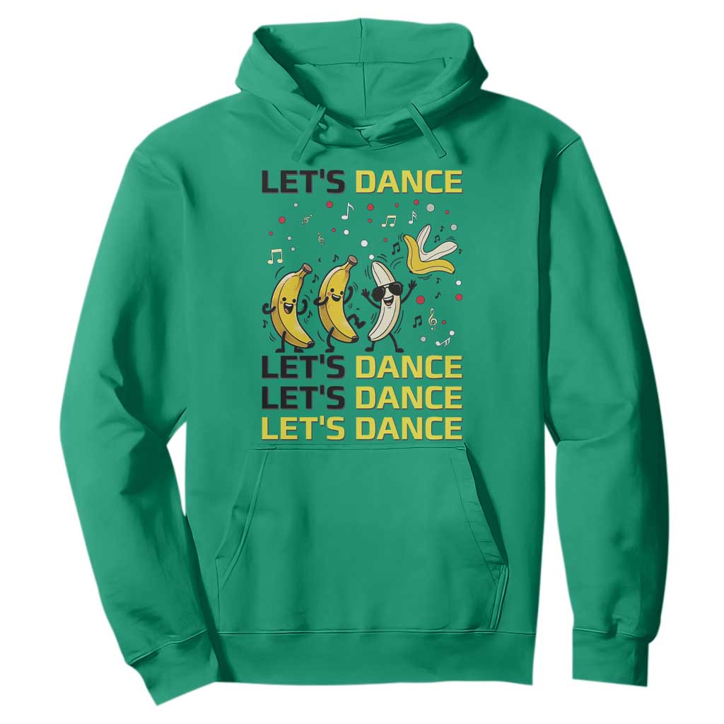 Funny Dancing Banana Hoodie Lets Dance Silly Meme Graphic TS12 Irish Green Print Your Wear