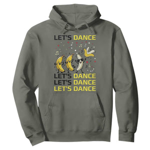 Funny Dancing Banana Hoodie Lets Dance Silly Meme Graphic TS12 Military Green Print Your Wear