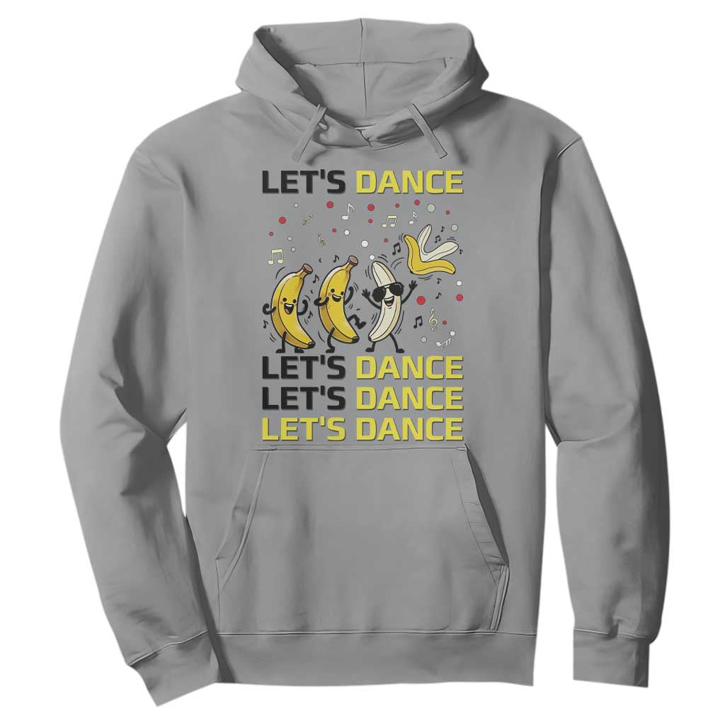 Funny Dancing Banana Hoodie Lets Dance Silly Meme Graphic TS12 Sport Gray Print Your Wear