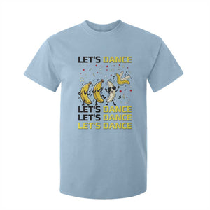 Funny Dancing Banana T Shirt For Kid Lets Dance Silly Meme Graphic TS12 Light Blue Print Your Wear
