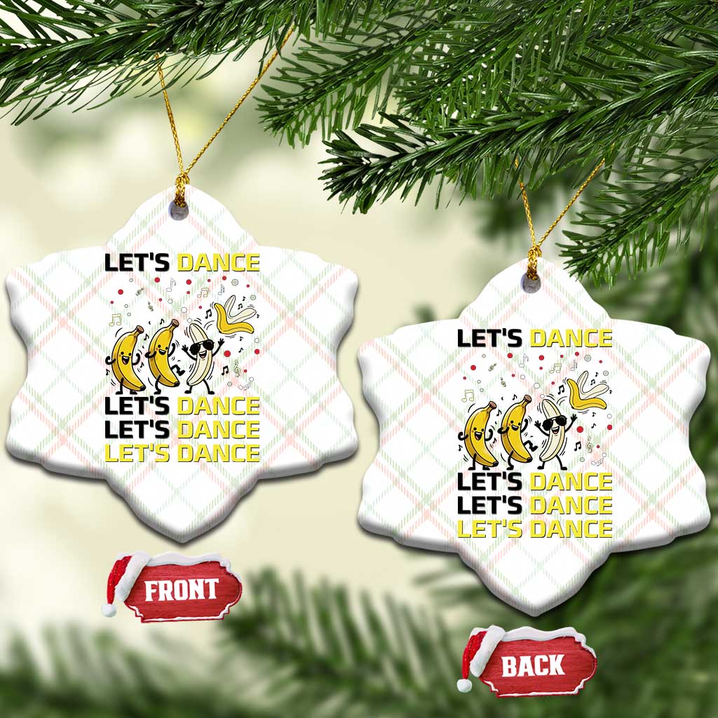 Funny Dancing Banana Ceramic Ornament Lets Dance Silly Meme Graphic TS12 Print Your Wear