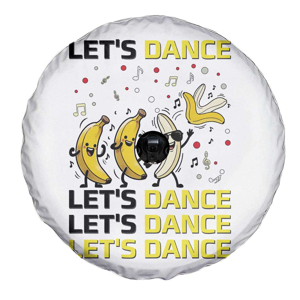 Funny Dancing Banana Spare Tire Cover Lets Dance Silly Meme Graphic TS12 Print Your Wear