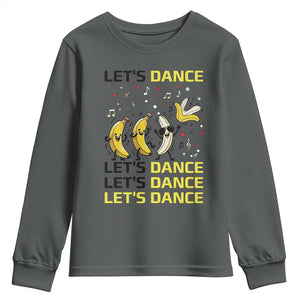 Funny Dancing Banana Youth Sweatshirt Lets Dance Silly Meme Graphic TS12 Dark Heather Print Your Wear