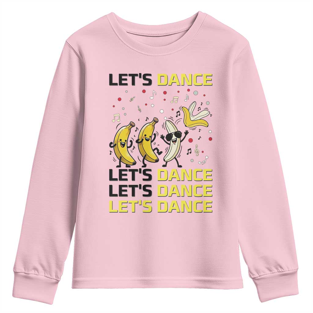 Funny Dancing Banana Youth Sweatshirt Lets Dance Silly Meme Graphic TS12 Light Pink Print Your Wear