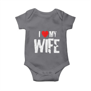 Funny Husband Gift Baby Onesie I Love My Wife TS12 Charcoal Print Your Wear