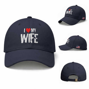 Funny Husband Gift Baseball Cap I Love My Wife TS12 Baseball Cap Universal Fit Navy Print Your Wear