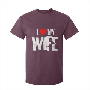 Funny Husband Gift T Shirt For Kid I Love My Wife TS12 Maroon Print Your Wear