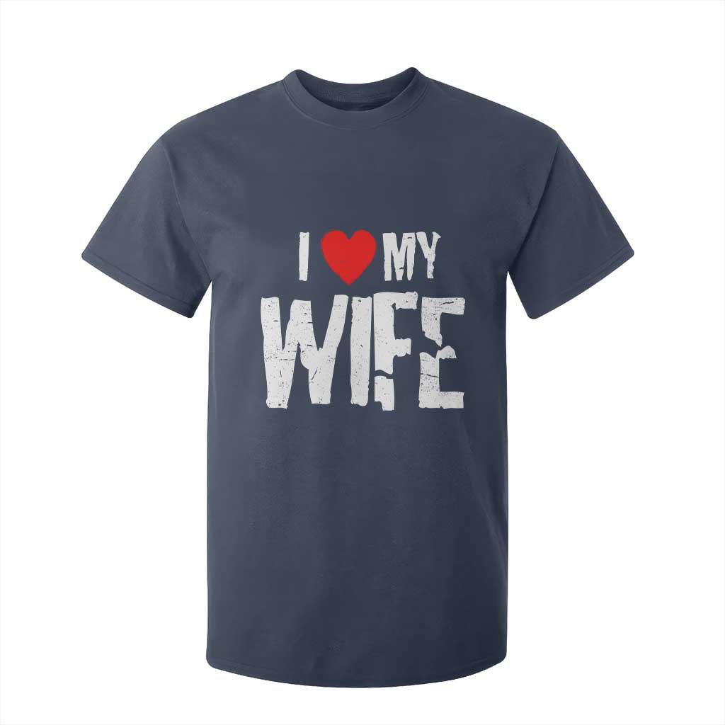Funny Husband Gift T Shirt For Kid I Love My Wife TS12 Navy Print Your Wear