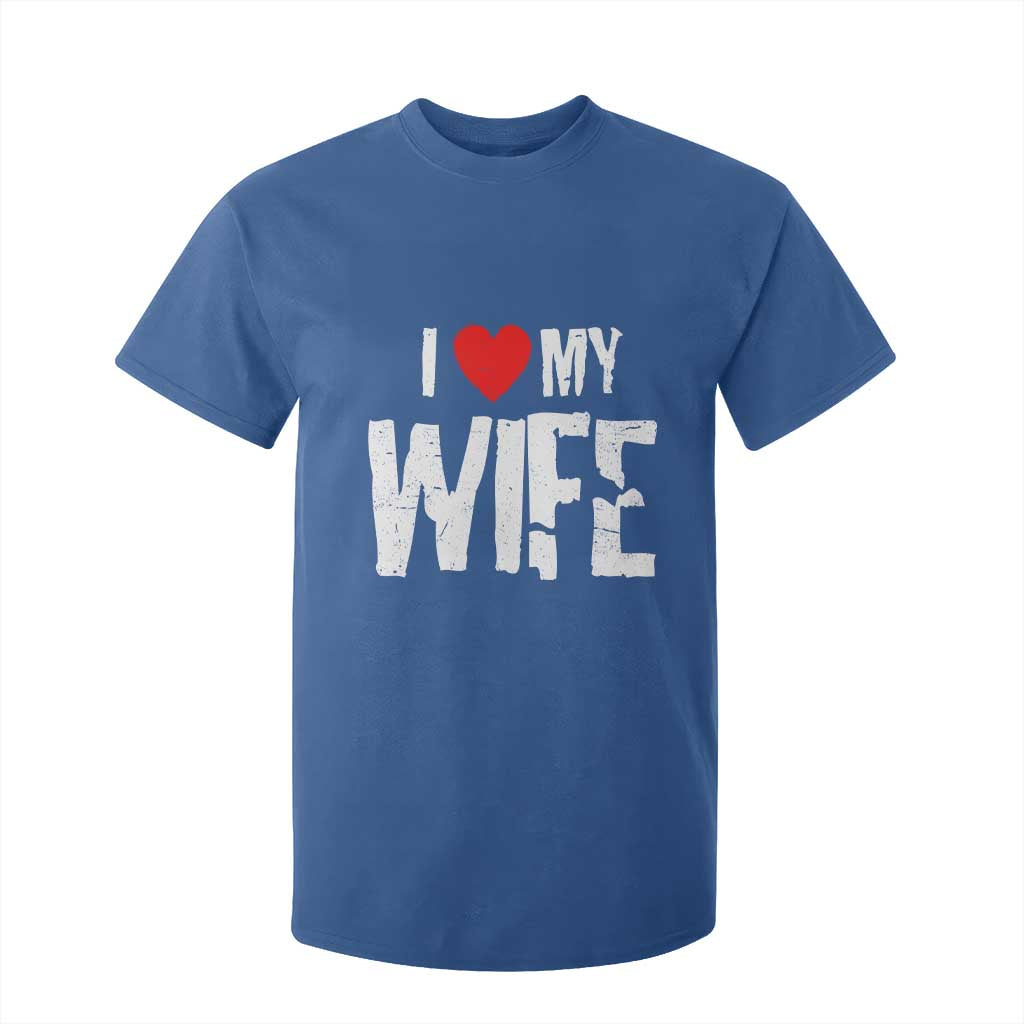 Funny Husband Gift T Shirt For Kid I Love My Wife TS12 Royal Blue Print Your Wear