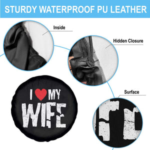 Funny Husband Gift Spare Tire Cover I Love My Wife TS12 Print Your Wear