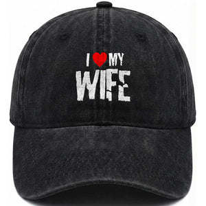 Funny Husband Gift Washed Cotton Baseball Cap I Love My Wife TS12 Print Your Wear
