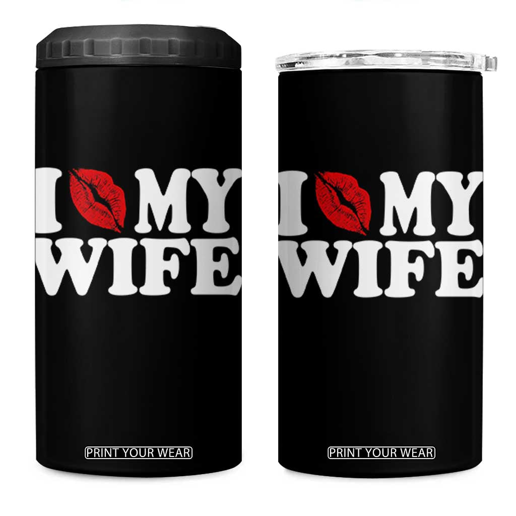 Funny Marriage Gift 4 in 1 Can Cooler Tumbler I Love My Wife TS12 One Size: 16 oz Black Print Your Wear