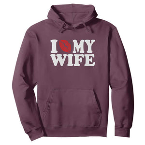 Funny Marriage Gift Hoodie I Love My Wife TS12 Maroon Print Your Wear