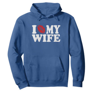 Funny Marriage Gift Hoodie I Love My Wife TS12 Royal Blue Print Your Wear