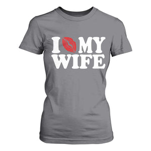 Funny Marriage Gift T Shirt For Women I Love My Wife TS12 Charcoal Print Your Wear
