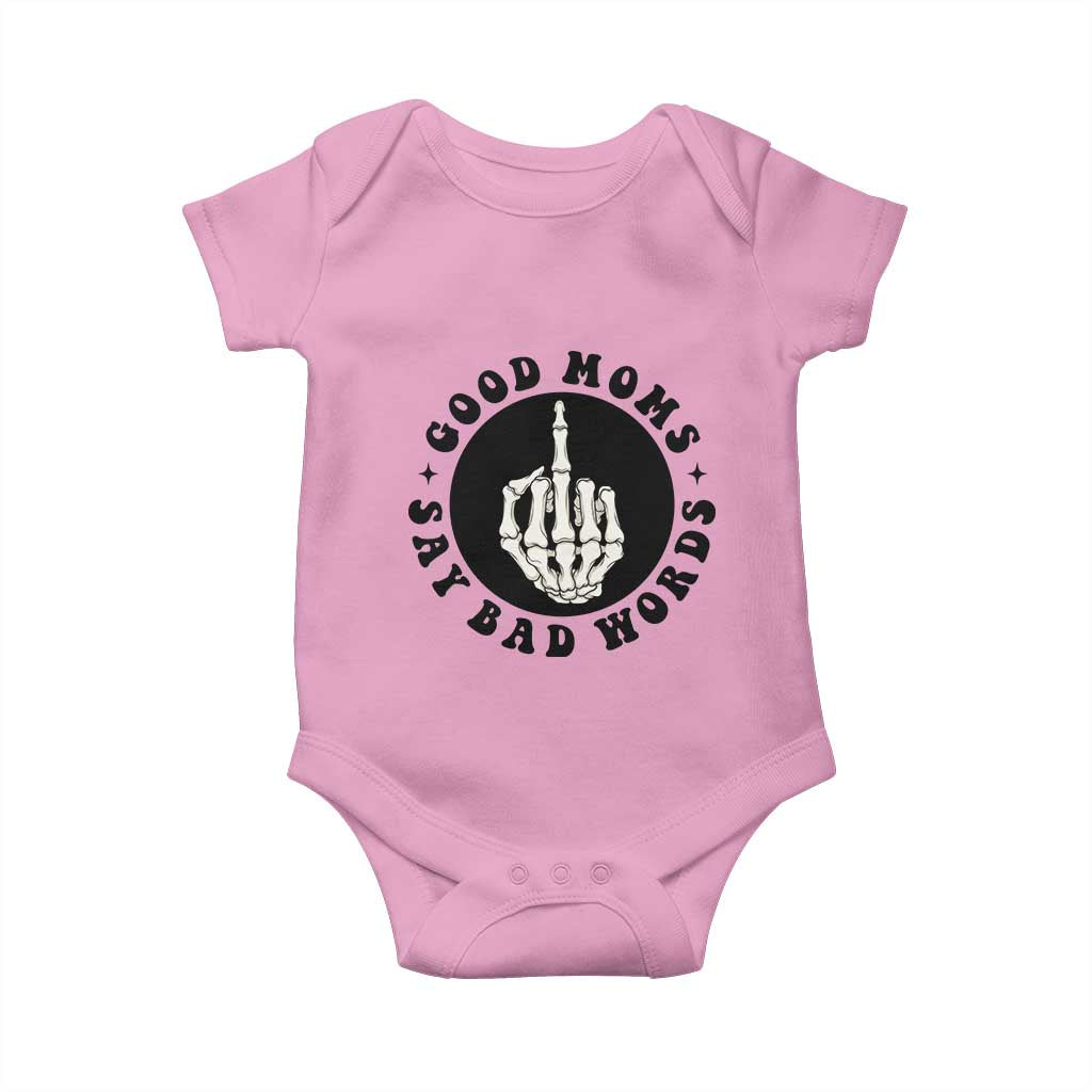 Funny Skeleton Mom Quote Baby Onesie Good Moms Say Bad Words TS12 Light Pink Print Your Wear