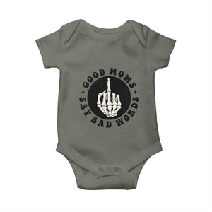Funny Skeleton Mom Quote Baby Onesie Good Moms Say Bad Words TS12 Military Green Print Your Wear