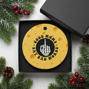 Funny Skeleton Mom Quote Ceramic Ornament Good Moms Say Bad Words TS12 1pc Yellow Cheese Print Your Wear