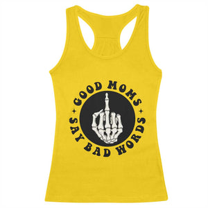 Funny Skeleton Mom Quote Racerback Tank Top Good Moms Say Bad Words TS12 Daisy Print Your Wear