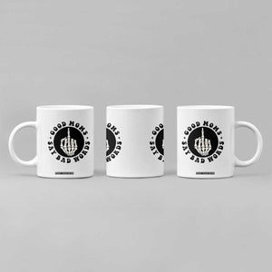 Funny Skeleton Mom Quote Coffee Mug Good Moms Say Bad Words TS12 Print Your Wear
