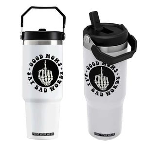 Funny Skeleton Mom Quote Flip Straw Tumbler Good Moms Say Bad Words TS12 One Size: 30 oz White Print Your Wear
