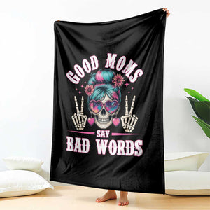 Skeleton Messy Bun Mom Throw Blanket Good Moms Say Bad Words TS12 Print Your Wear
