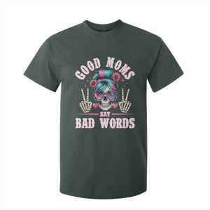Skeleton Messy Bun Mom T Shirt For Kid Good Moms Say Bad Words TS12 Dark Forest Green Print Your Wear