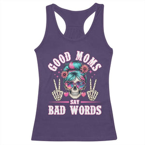 Skeleton Messy Bun Mom Racerback Tank Top Good Moms Say Bad Words TS12 Purple Print Your Wear