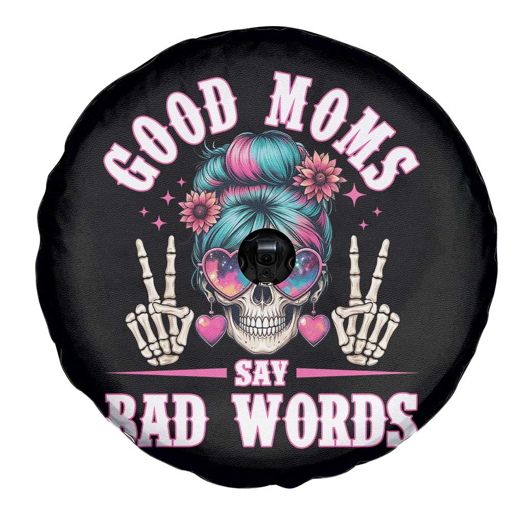 Skeleton Messy Bun Mom Spare Tire Cover Good Moms Say Bad Words TS12 Print Your Wear